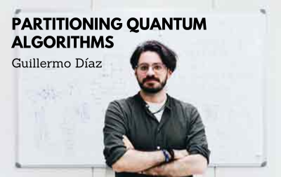 Guillermo Díaz - Partitioning quantum algorithms